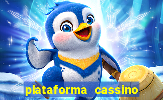 plataforma cassino que paga no cadastro